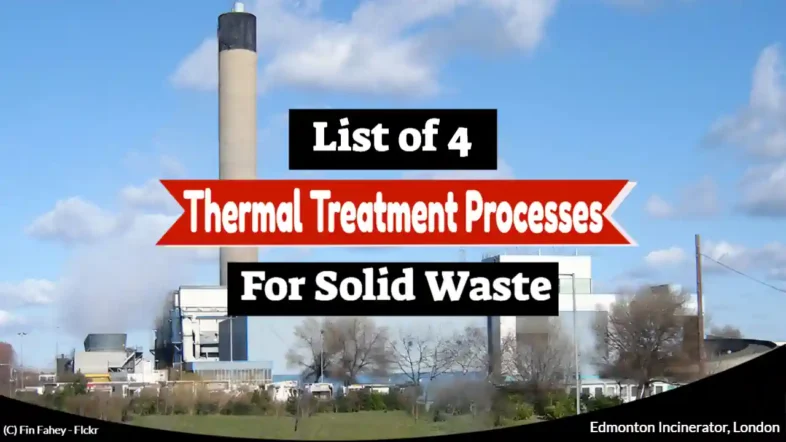 Thumbnail featured image with the text: "List of 4 Thermal Treatment Processes for waste