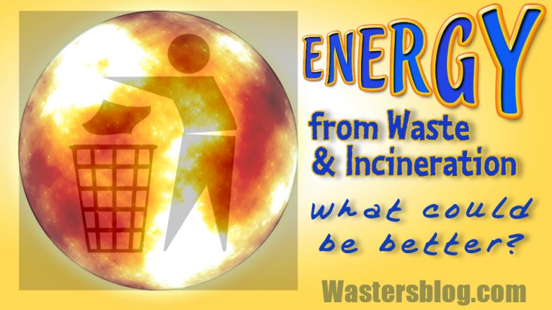 Energy from Waste and Incineration featured image.