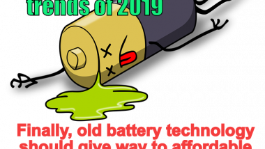 New Battery designs are one predicted renewable energy trend of 2019.