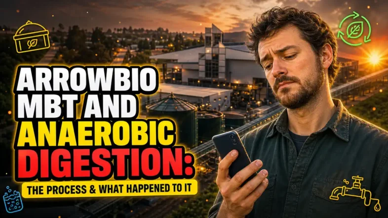 Image with text: ArrowBio MBT and Anaerobic Digestion The Process What Happened to It.