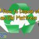 Image is feature image for the article How recycle a mattress.