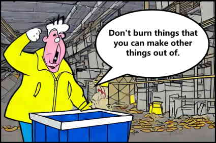Don't burn things that you can other things out of - Featured Image.