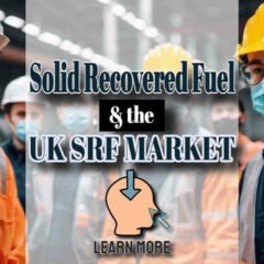 Featured Image for Solid Recovered Fuel article.