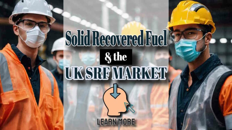 Featured Image for Solid Recovered Fuel article.