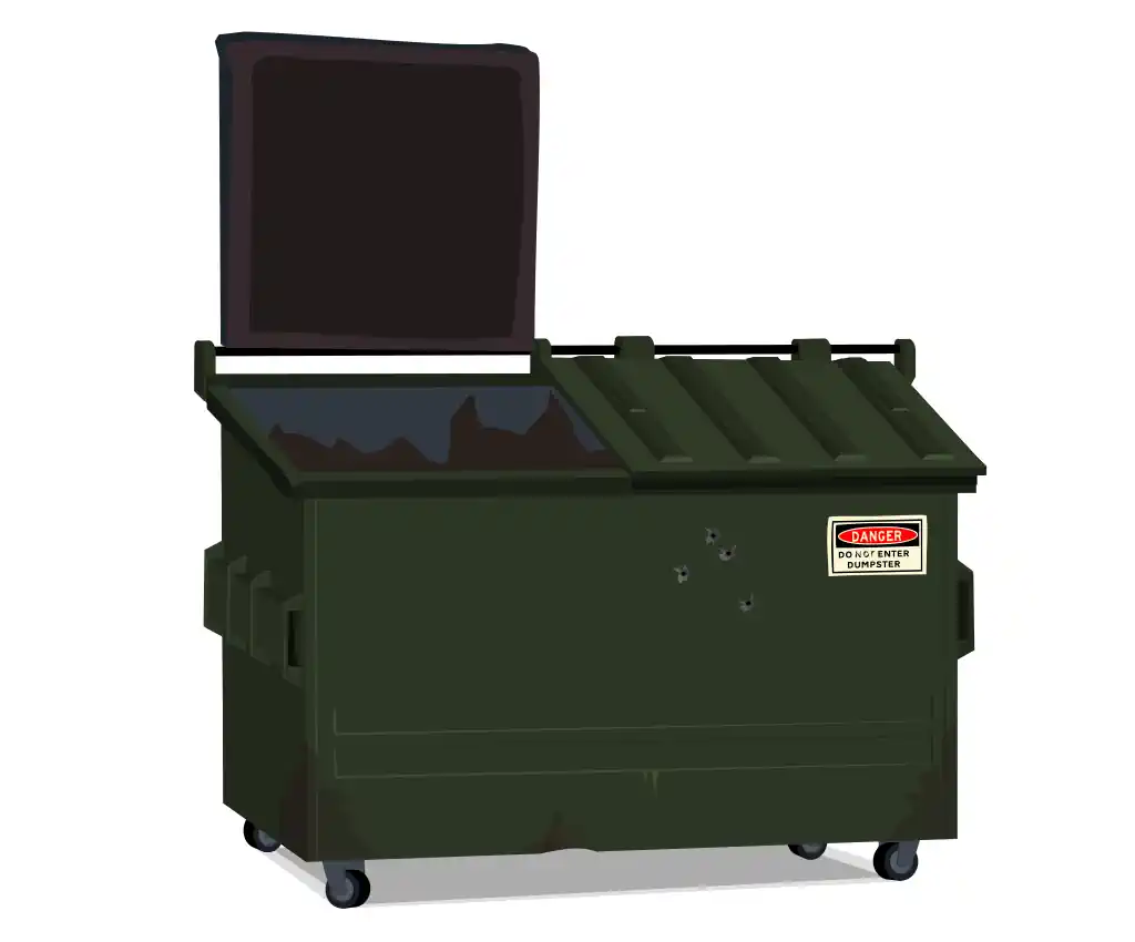 An example of a dumpster bin.