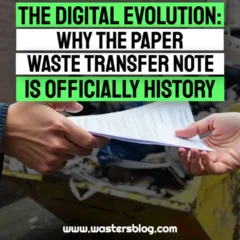 Why the Paper Waste Transfer Note is Officially History UK-Featured Image