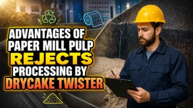 Featured image with the text: Advantages of Paper Mill Pulp Rejects Processing by the Drycake Twister Separator.