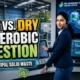Featured image article text: Wet vs Dry Anaerobic Digestion for Municipal Solid Waste.